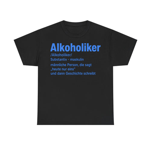 Alkoholiker Tshirt