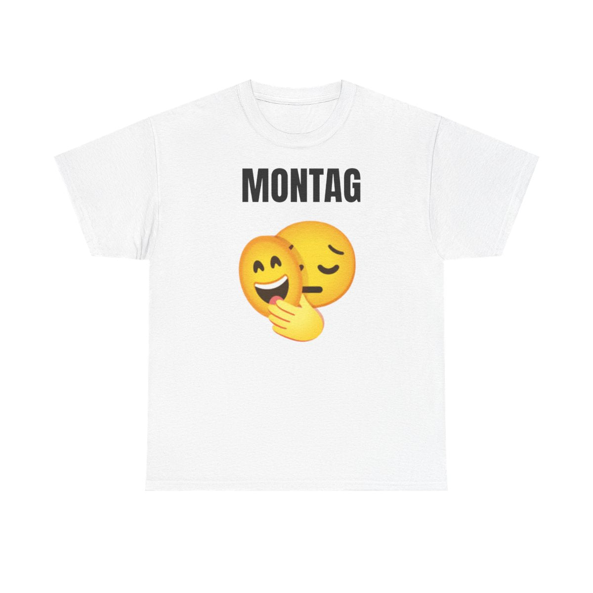 Montag ahhh Tshirt
