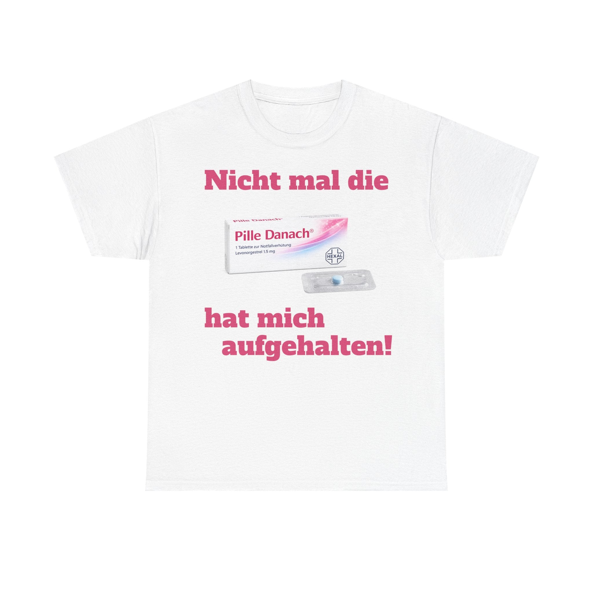 Pille Danach Tshirt