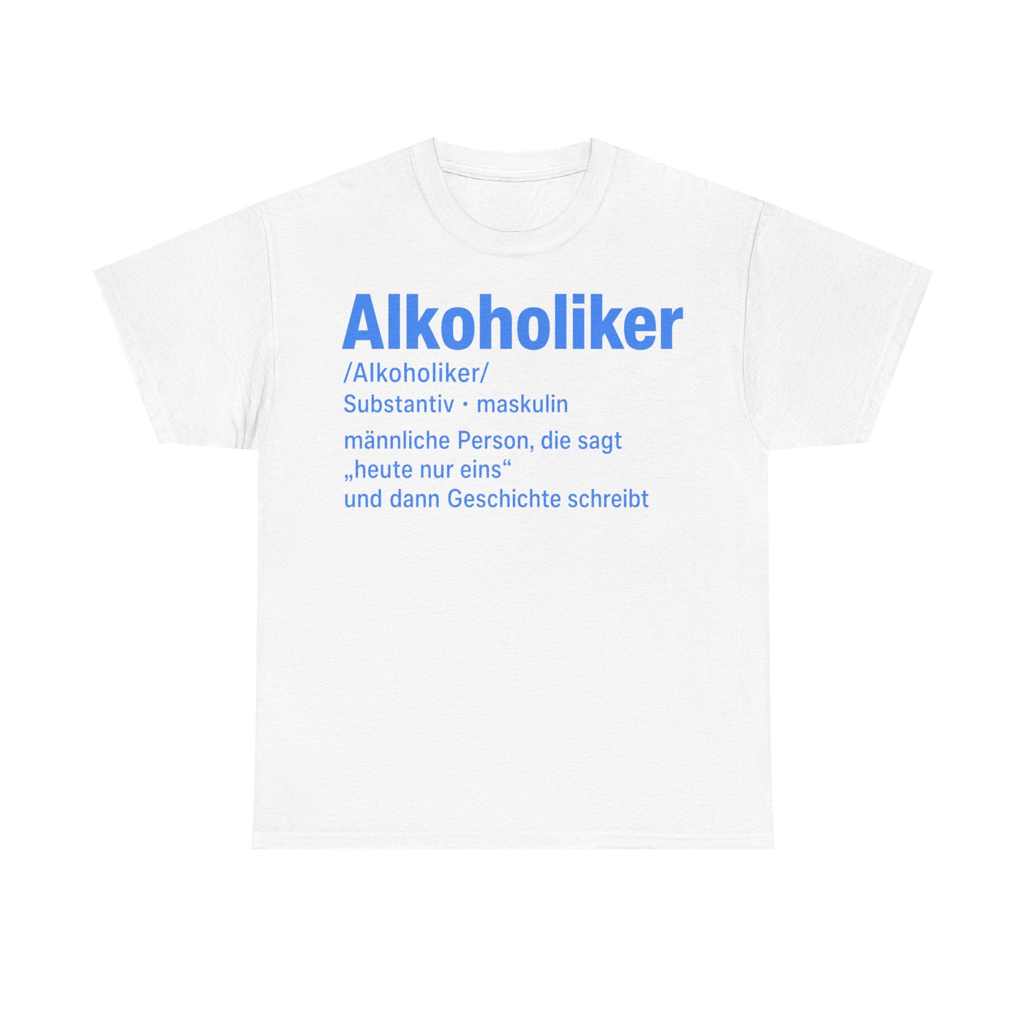 Alkoholiker Tshirt