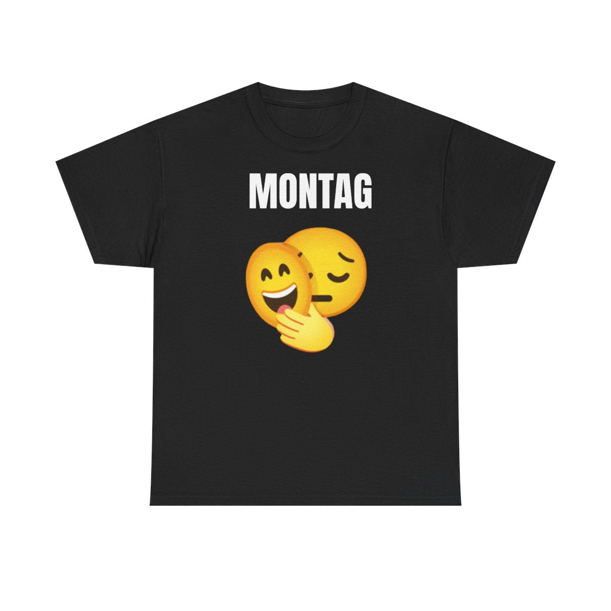 Montag ahhh Tshirt